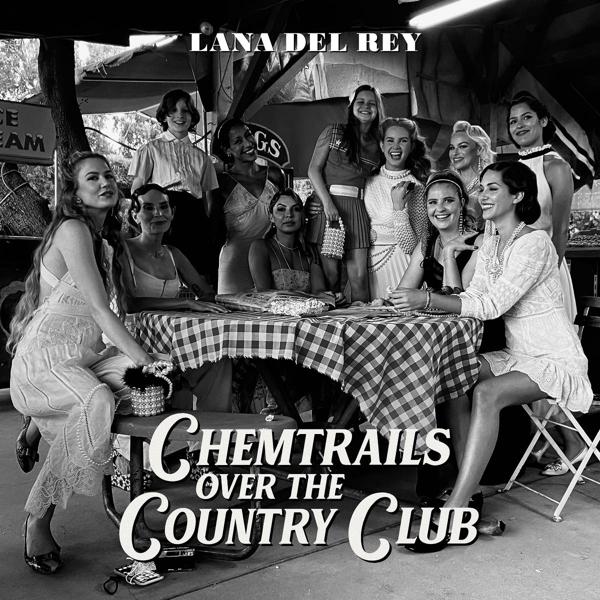 Chemtrails Over The Country Club (LP) (Lana Del Rey, 2021)