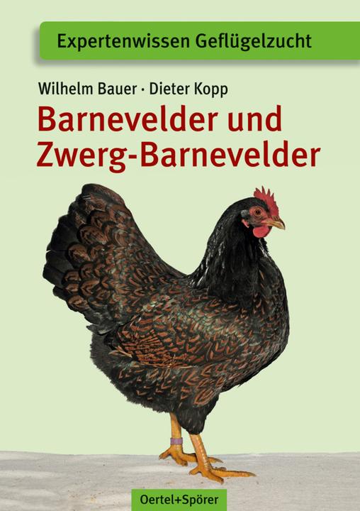 Produktbild Barnevelder und Zwerg-Barnevelder (Deutsch, Wilhelm Bauer, 2023)