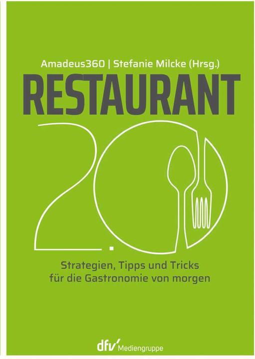 Produktbild Restaurant 2.0 (Deutsch, Stefanie Milcke, 2021)
