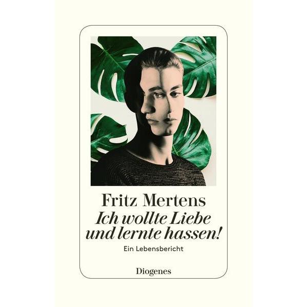 Thumbnail - Ich wollte Liebe und lernte hassen!, Sachbücher von Fritz Mertens