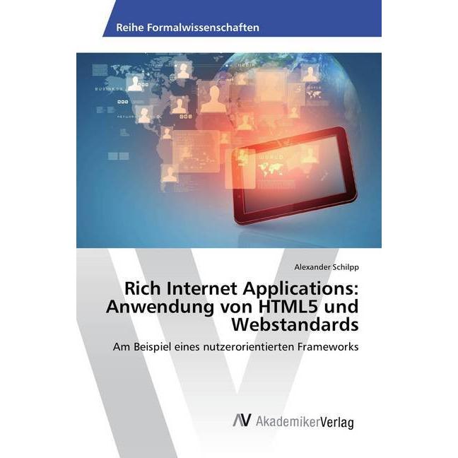Rich Internet Applications: Anwendung von HTML5 und Webstandards, Fachbücher