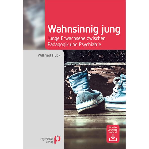 Wahnsinnig jung, Fachbücher von Wilfried Huck