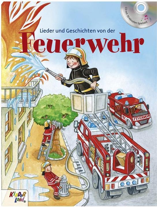 Produktbild Lieder und Geschichten von der Feuerwehr (Deutsch, K75 Medienpark, Petra Schier, 2014)