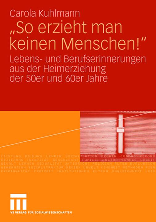 Produktbild So erzieht man keinen Menschen! (Deutsch, Carola Kuhlmann, 2008)