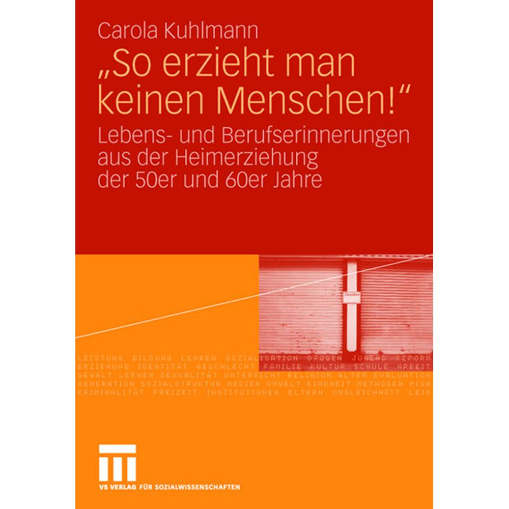 So erzieht man keinen Menschen!, Fachbücher von Carola Kuhlmann