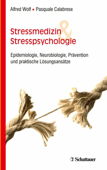 Produktbild Stressmedizin und Stresspsychologie (Deutsch, Alfred Wolf, Pasquale Calabrese, 2020)