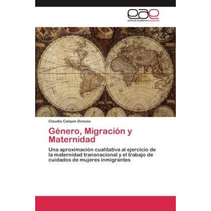 Género, Migración y Maternidad, Fachbücher