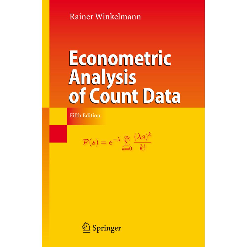 Econometric Analysis of Count Data, Fachbücher von Rainer Winkelmann
