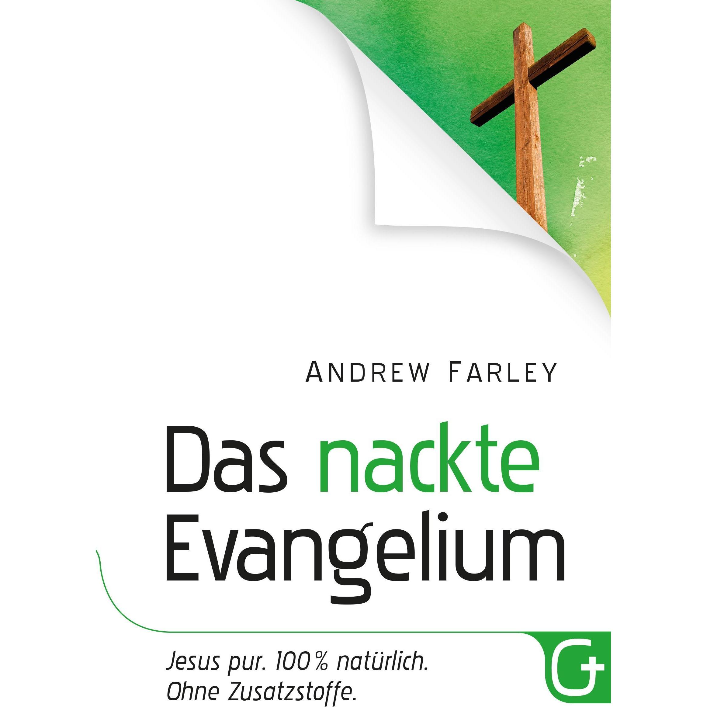 Das nackte Evangelium, Fachbücher von Andrew Farley