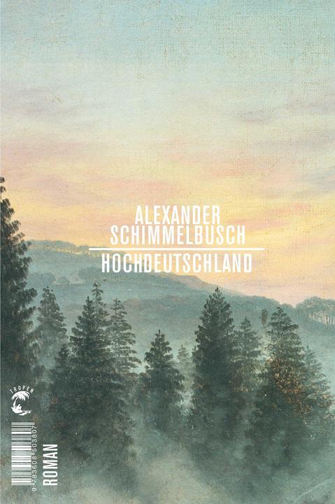 Produktbild Hochdeutschland (Deutsch, Alexander Schimmelbusch, 2018)