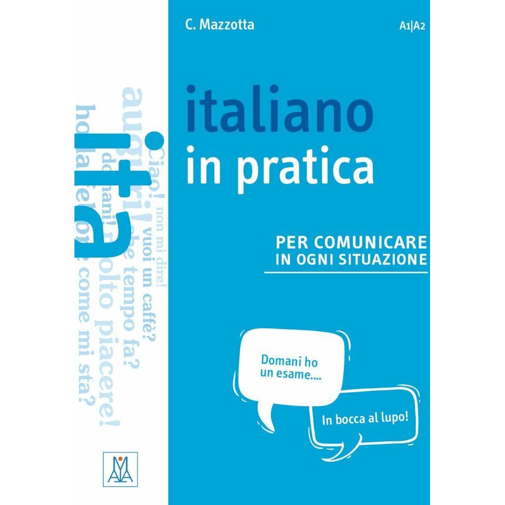 italiano in pratica, Schulbücher von Ciro Mazzotta
