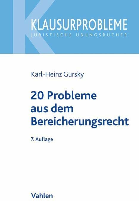Produktbild 20 Probleme aus dem Bereicherungsrecht (Deutsch, Dimitrios Linardatos, Karl-Heinz Gursky, 2022)