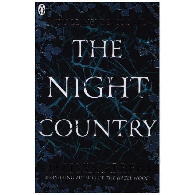 The Night Country, Belletristik von Melissa Albert