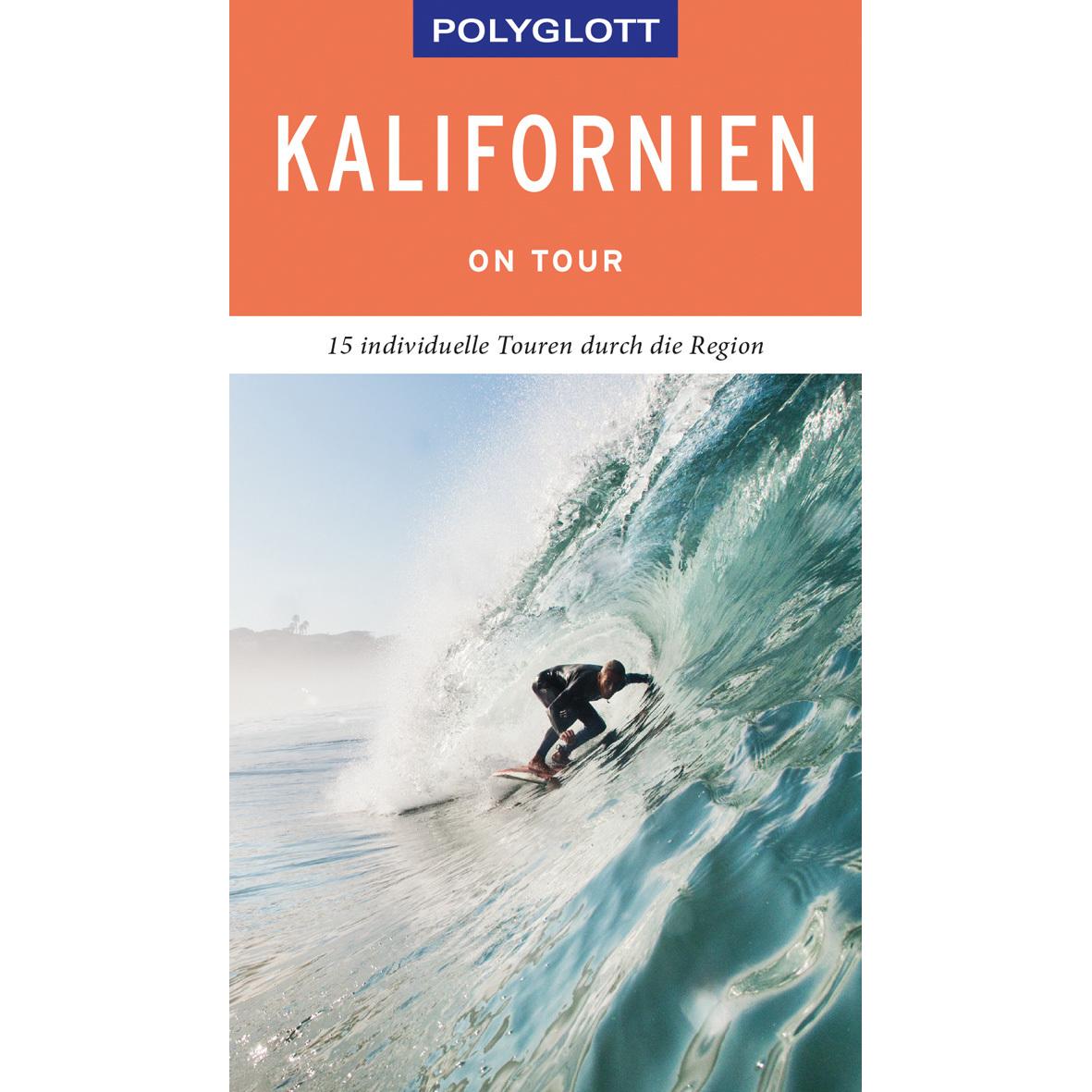 on tour Reiseführer Kalifornien, Ratgeber von Karl Teuschl