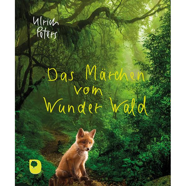 Das Märchen vom Wunder Wald, Fachbücher von Ulrich Peters