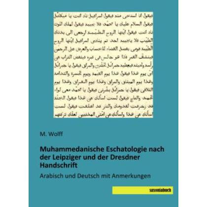 Muhammedanische Eschatologie nach der Leipziger und der Dresdner Handschrift, Sachbücher von M. Wolff