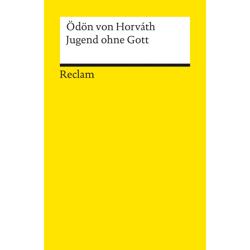 Jugend ohne Gott, Belletristik von Ödön von Horváth