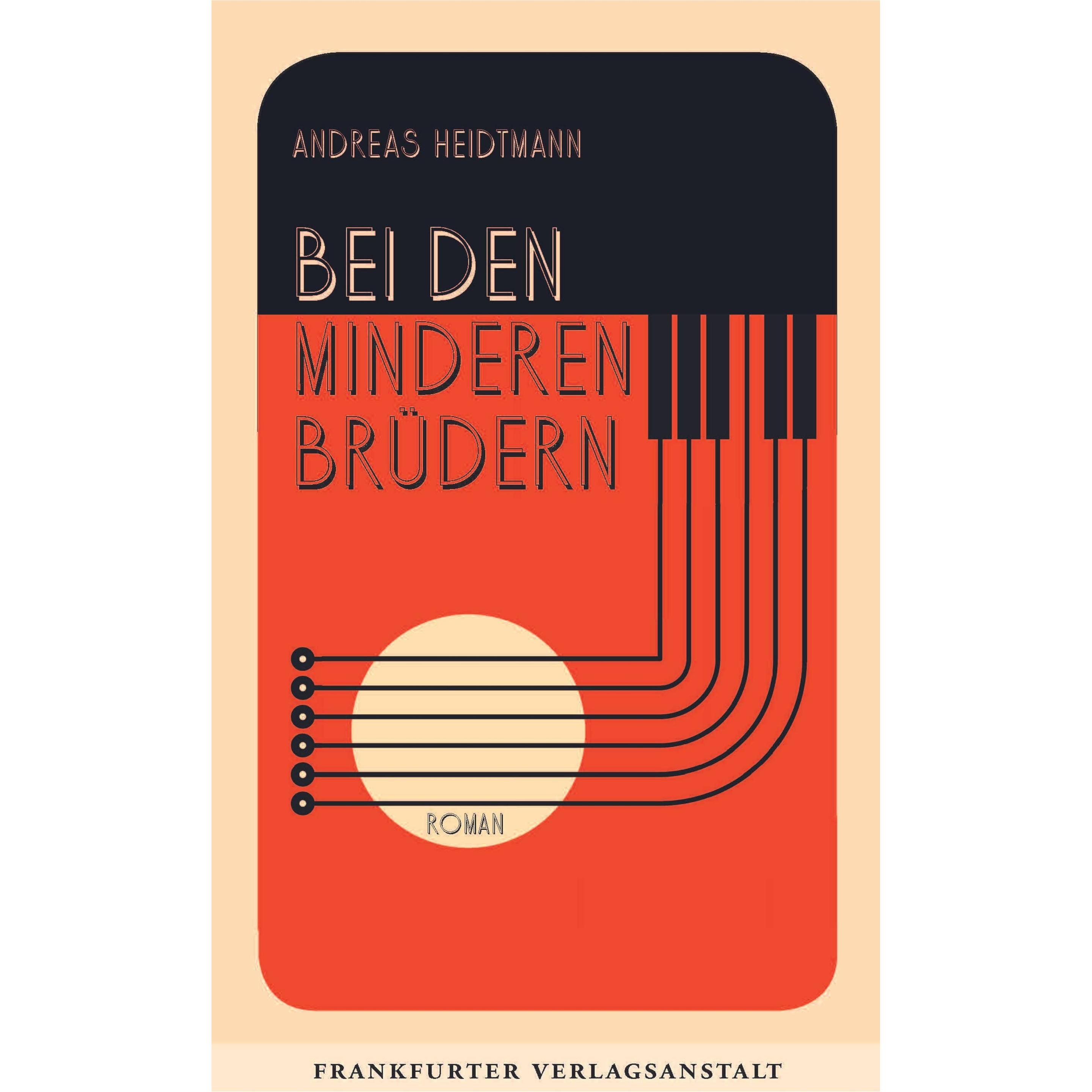 Bei den Minderen Brüdern, Belletristik von Andreas Heidtmann