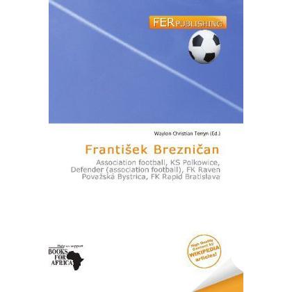 Franti ek Brezni an, Ratgeber