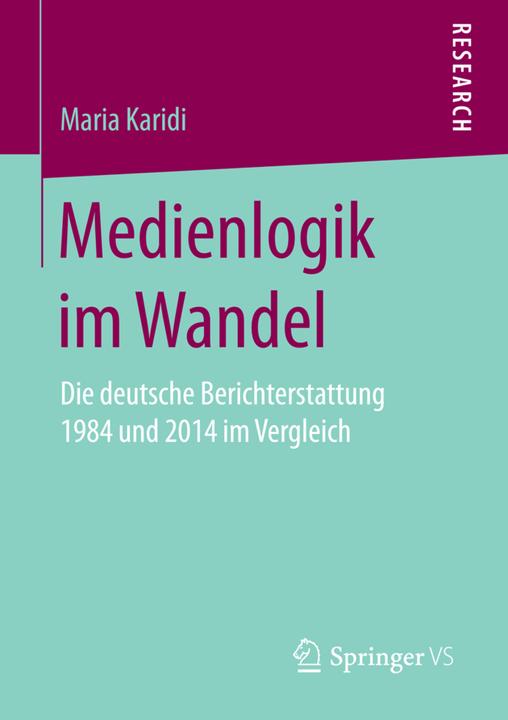 Produktbild Medienlogik im Wandel (Deutsch, Maria Karidi, 2017)
