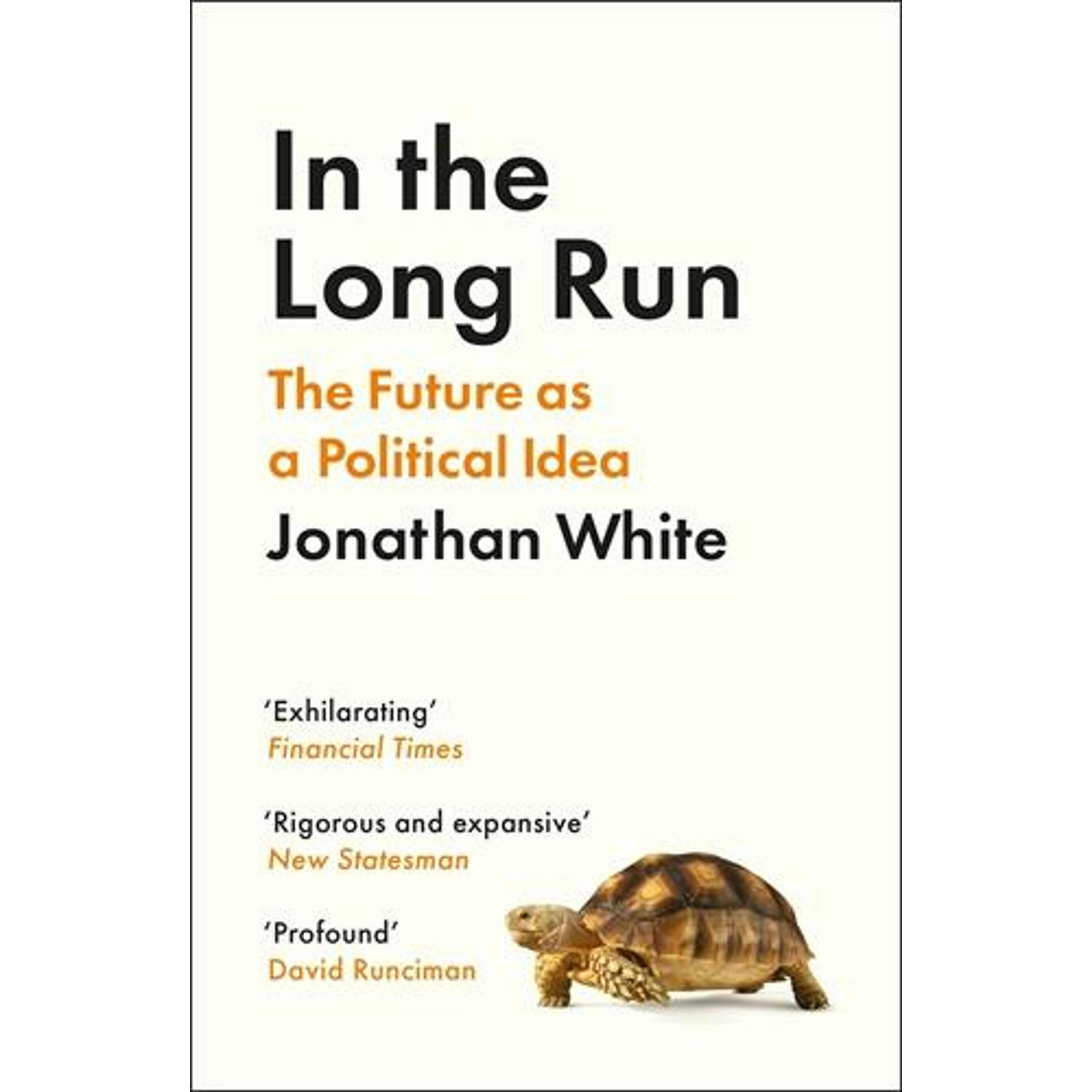 Profile Books In the Long Run (Englisch, White, Jonathan, 2025) (44730051)