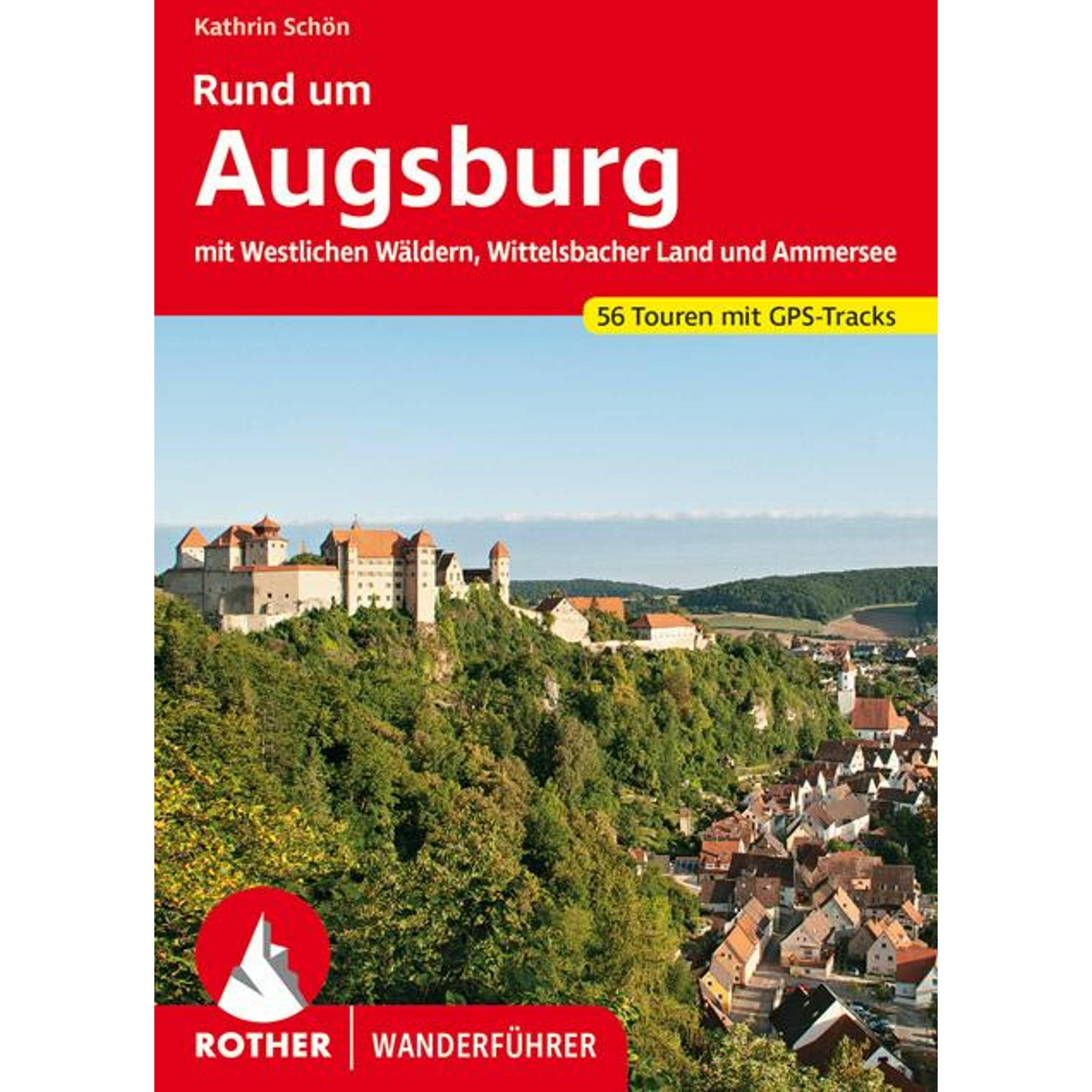 Rund um Augsburg, Ratgeber von Kathrin Schön