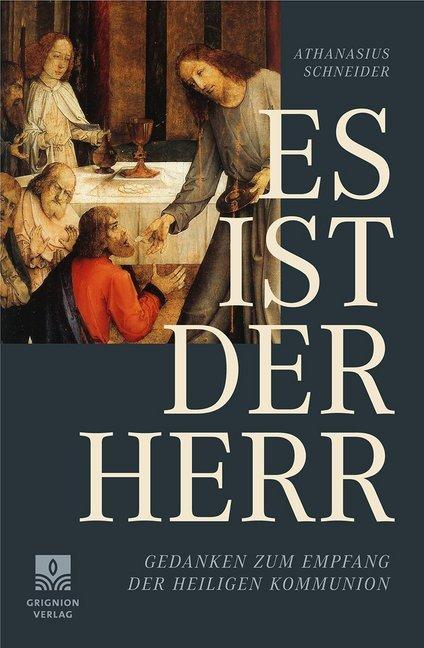 Produktbild Es ist der Herr (Deutsch, Athanasius Schneider, 2018)