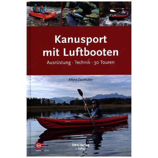 Thumbnail - Kanusport mit Luftbooten, Ratgeber von Alfons Zaunhuber