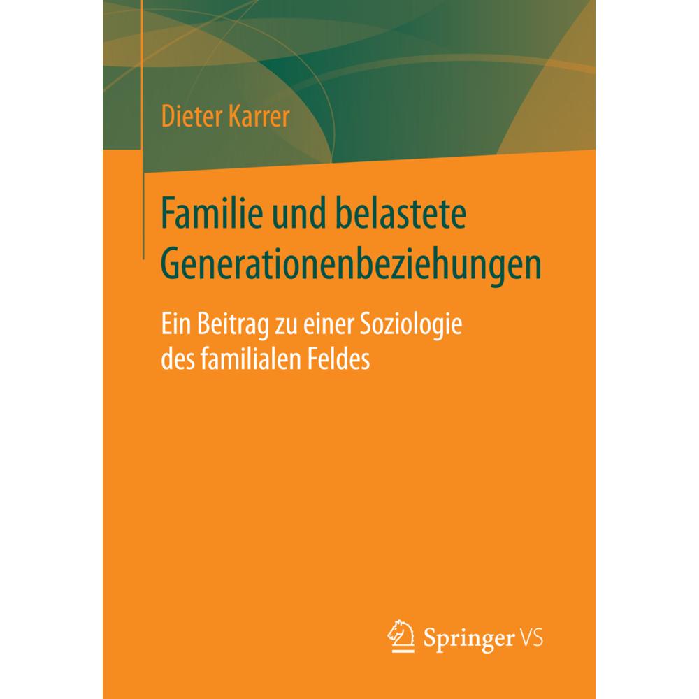 Familie und belastete Generationenbeziehungen, Fachbücher
