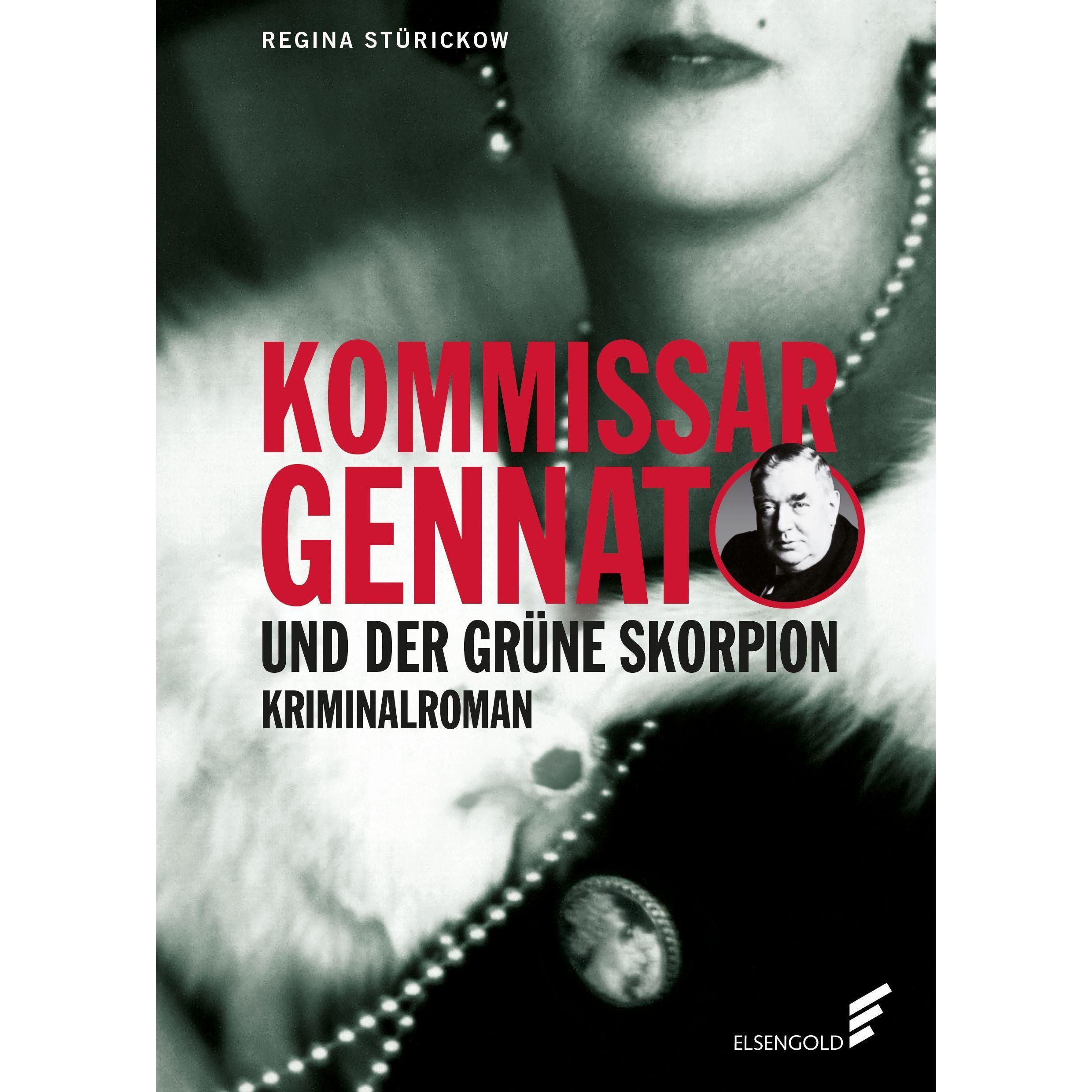 Kommissar Gennat und der grüne Skorpion, Hörbücher von Regina Stürickow