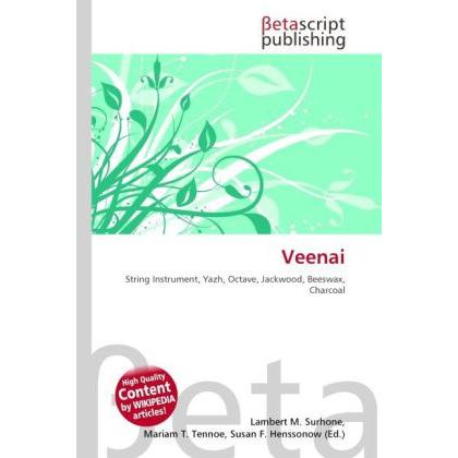 Veenai, Fachbücher von Lambert M. Surhone, Mariam T. Tennoe, Susan F. Henssonow