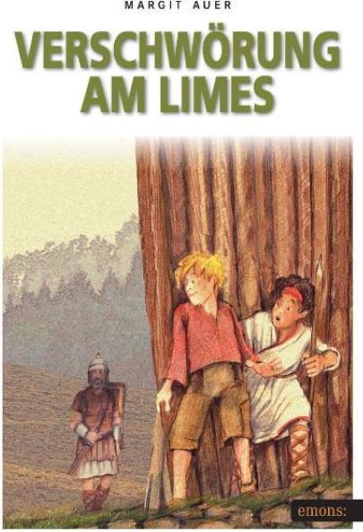 Verschwörung am Limes (Deutsch, Margit Auer, 2011)