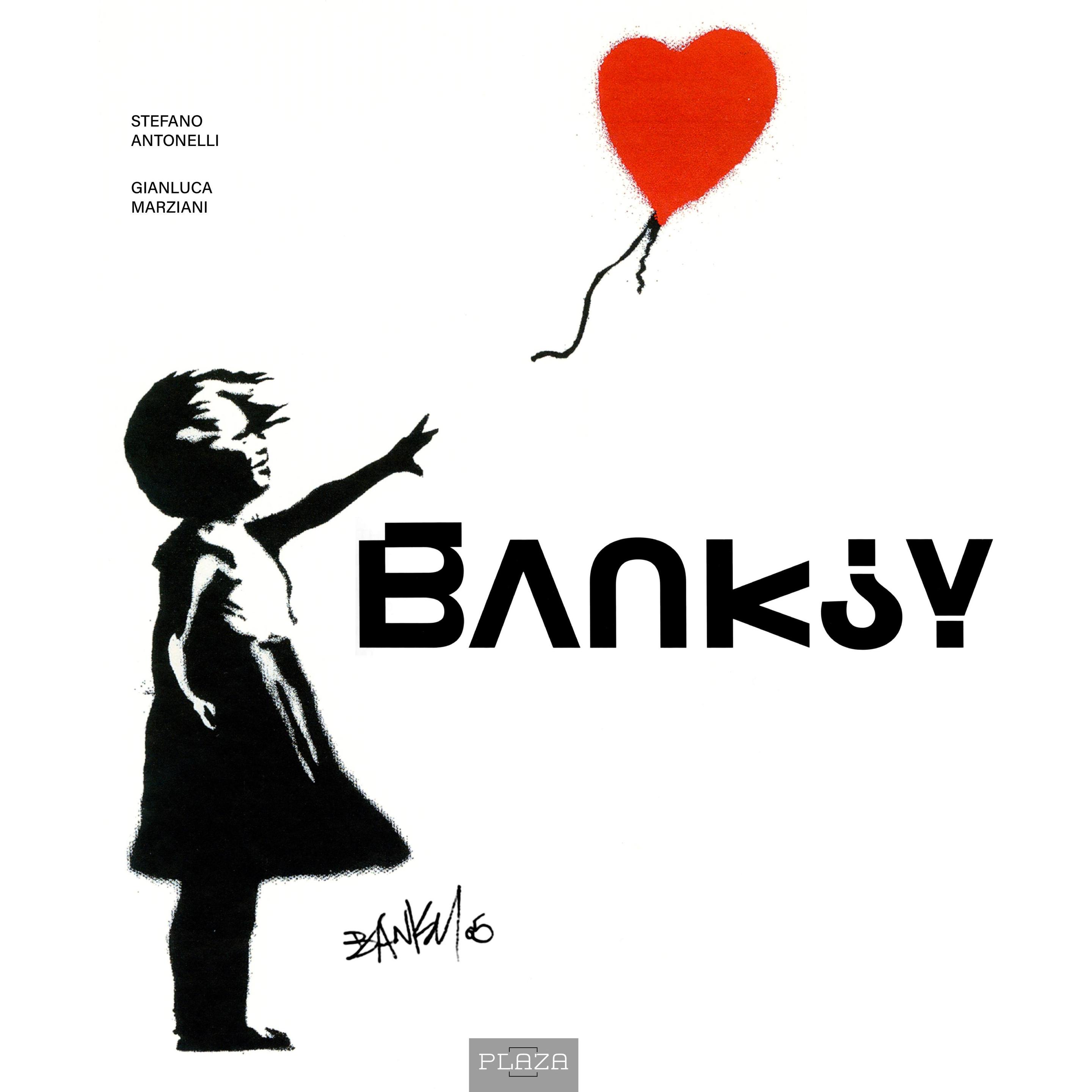 Banksy - Die Kunst der Strasse im grossen Bildband, Sachbücher von Stefano Antonelli, Gianluca Marziani