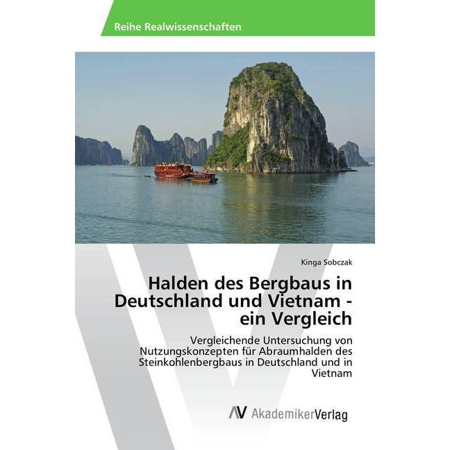 Halden des Bergbaus in Deutschland und Vietnam - ein Vergleich, Fachbücher