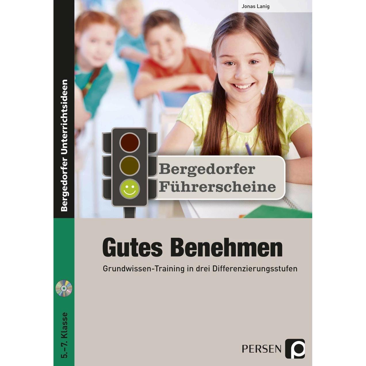 Führerschein: Gutes Benehmen - Sekundarstufe, Schulbücher von Jonas Lanig
