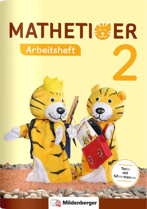 Produktbild Mathetiger 2 - Arbeitsheft - Neubearbeitung (Deutsch, Martina Kinkel-Craciunescu, Thomas Laubis, 2023)