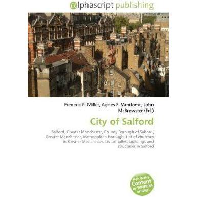 City of Salford, Fachbücher von Agnes F. Vandome, Frederic P. Miller, John McBrewster