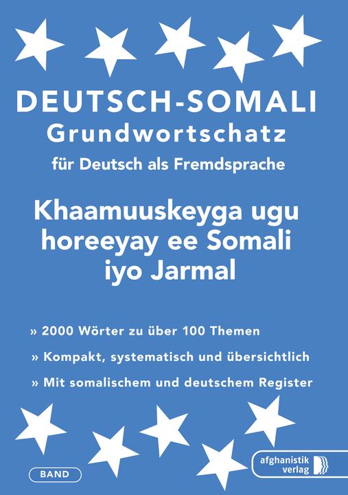 Produktbild Somali Grundwortschatz. Deutsch-Somali praktisches Basiswörterschatz (Deutsch, Noor Nazrabi, 2016)