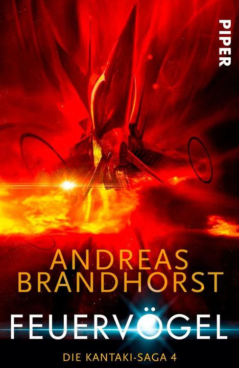 Feuervögel (Deutsch, Andreas Brandhorst, 2017)