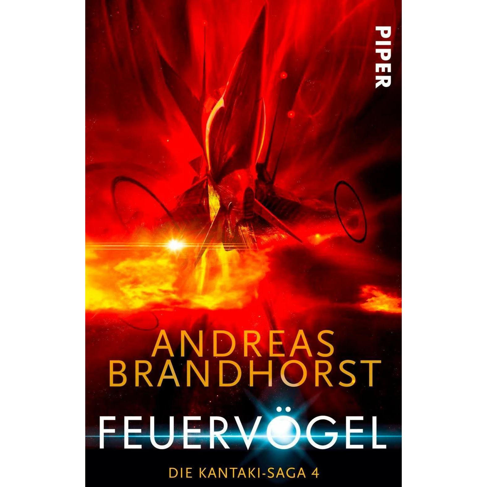 Feuervögel, Belletristik von Andreas Brandhorst