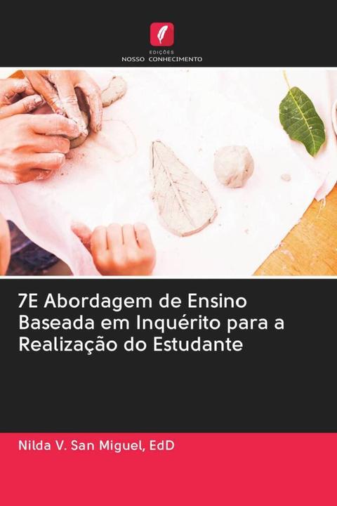Produktbild 7E Abordagem de Ensino Baseada em Inquérito para a Realização do Estudante (2020)