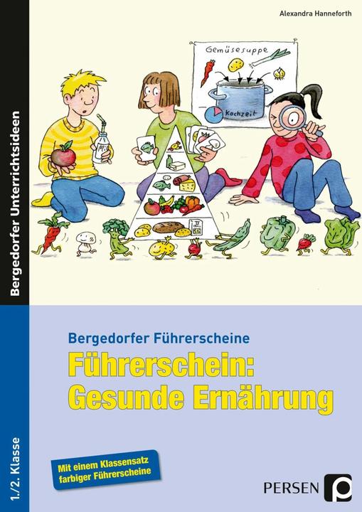 Produktbild Führerschein: Gesunde Ernährung (Deutsch, Alexandra Hanneforth, 2024)