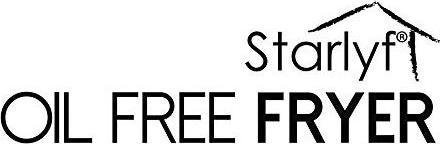 Actual product image Starlyf Oil Free Fryer