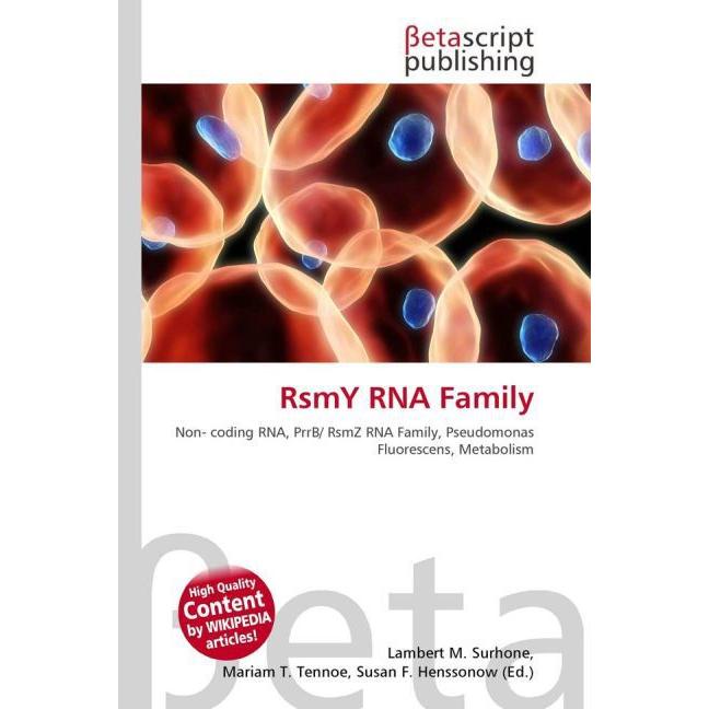RsmY RNA Family, Fachbücher von Lambert M. Surhone, Miriam T. Timpledon, Susan F. Marseken