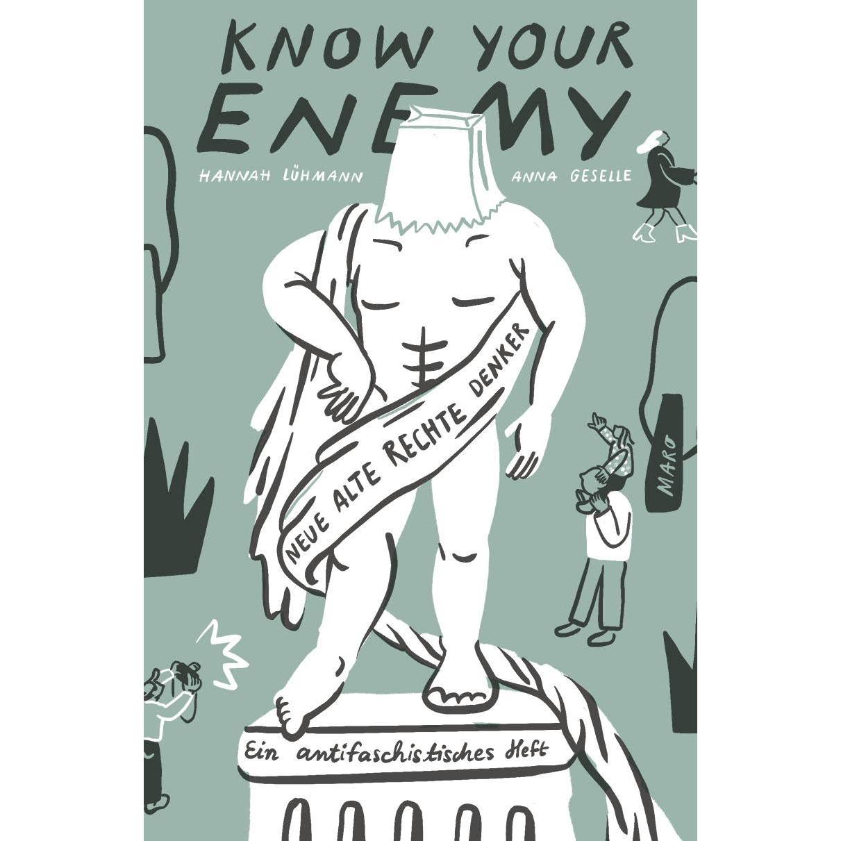 Know Your Enemy, Belletristik von Hannah Lühmann