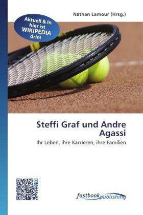 Produktbild FastBook Publishing Steffi Graf und Andre Agassi (Deutsch, 2011)