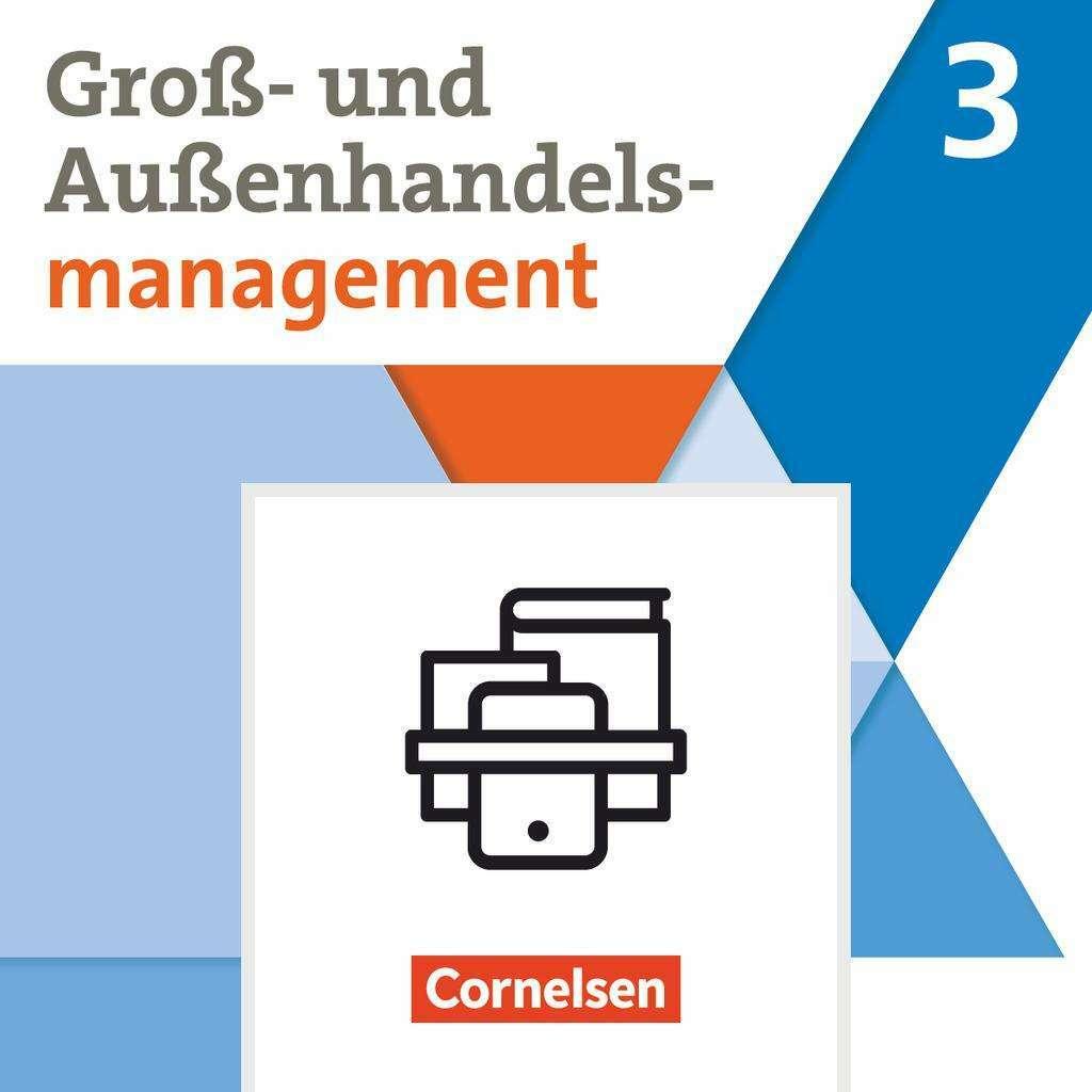 Gross-u.Aussenh. 3 neu FK+AB, Schulbücher von Hans-Peter von den Bergen, Christian Fritz, Ute Morgenstern