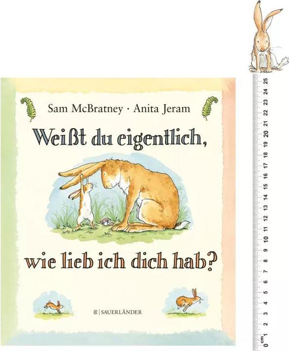 Actual product image Weisst du eigentlich, wie lieb ich dich hab? (German, Sam McBratney, 2016)