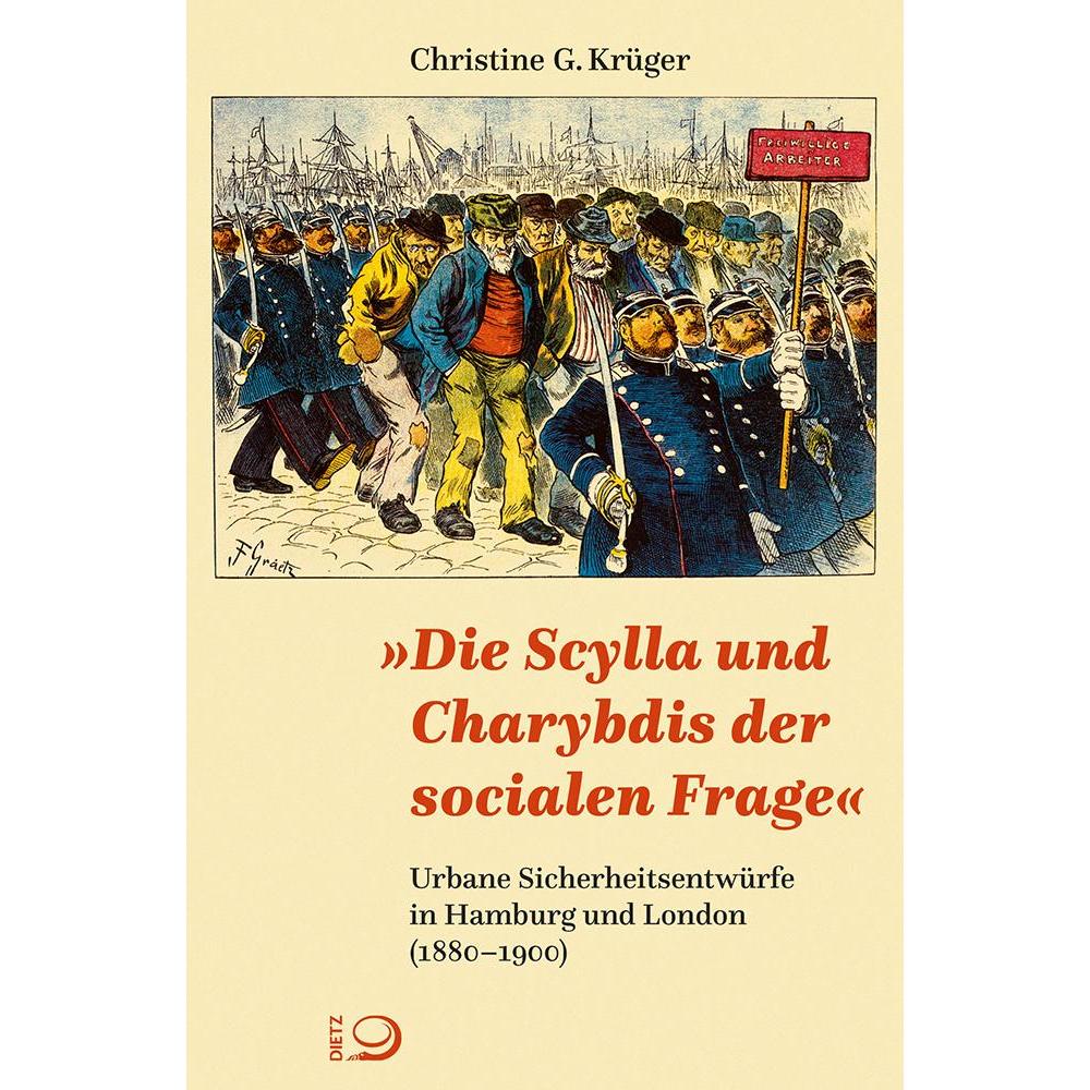 »Die Scylla und Charybdis der socialen Frage«, Sachbücher von Christine G. Krüger