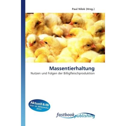 Massentierhaltung, Fachbücher von Paul Nilok